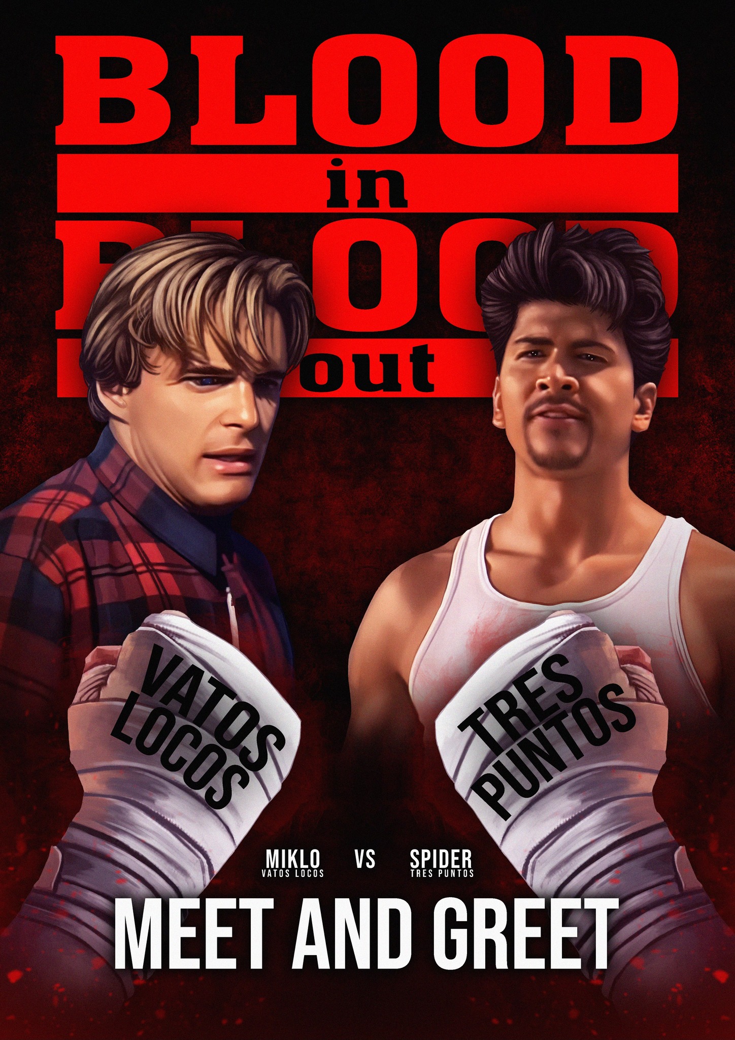 Blood In Blood Out Tour