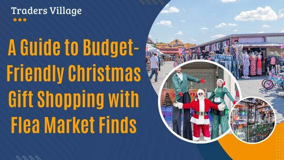 Christmas Gift Shopping with Flea Market Finds Guide to Budget-Friendly Christmas Gift Shopping with Flea Market Finds