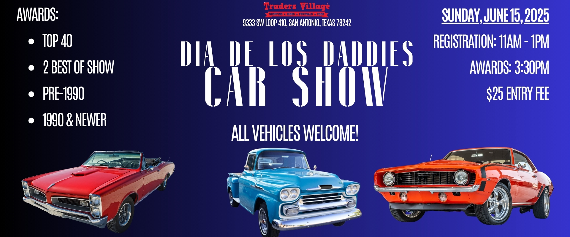 Dia de los Daddies Car Show